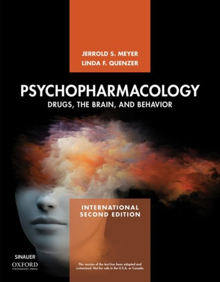 Psychopharmacology : Drugs, the Brain, and Behavior by Jerrold S. Meyer - Paperback