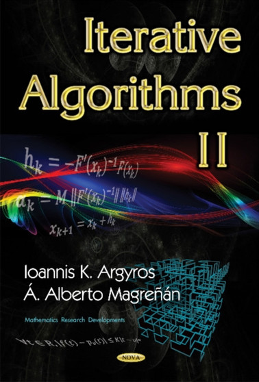 Iterative Algorithms II by Ioannis K Argyros - Hardback