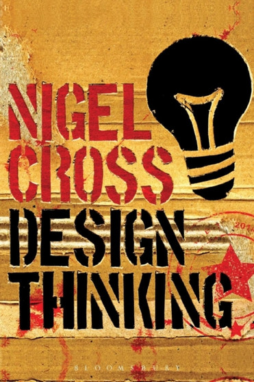 Design Thinking : Understanding How Designers Think and Work by Prof.Nigel Cross - Paperback