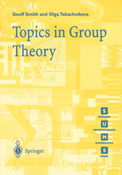 Topics in Group Theory by Geoff Smith - Paperback