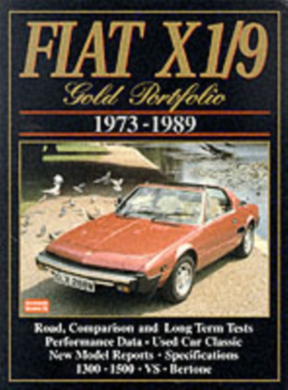 Fiat X1/9 Gold Portfolio : 1973-1989 by R.M. Clarke - Paperback