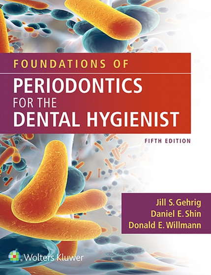 Foundations of Periodontics for the Dental Hygienist by Jill RDH MA Gehrig - Paperback