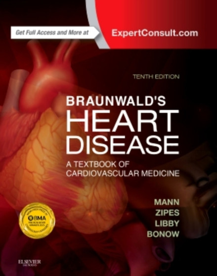 Braunwald's Heart Disease: A Textbook of Cardiovascular Medicine, Single Volume by Douglas L. MD FACC Mann - Hardback