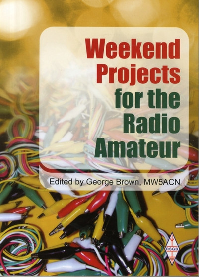 Weekend Projects for the Radio Amateur by George Brown - Paperback