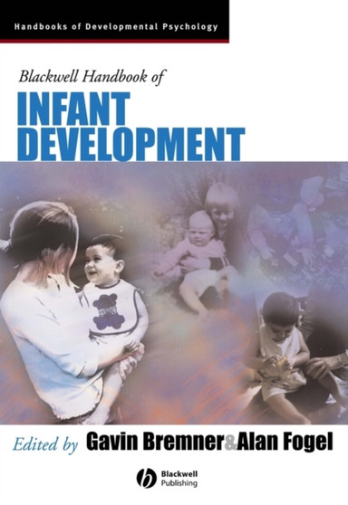 Blackwell Handbook of Infant Development by J.Gavin Bremner - Paperback