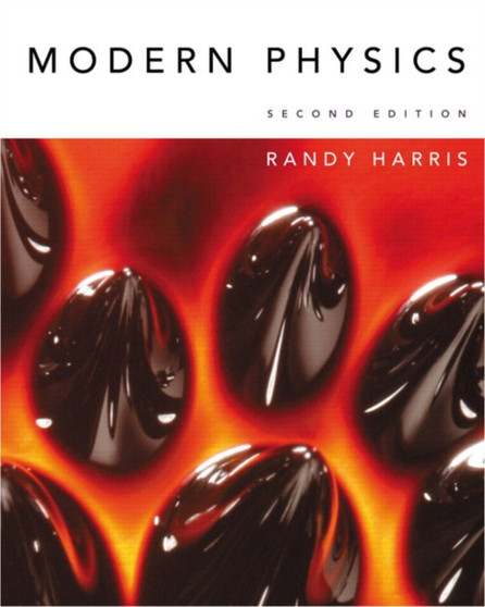 Modern Physics by Randy Harris - Hardback