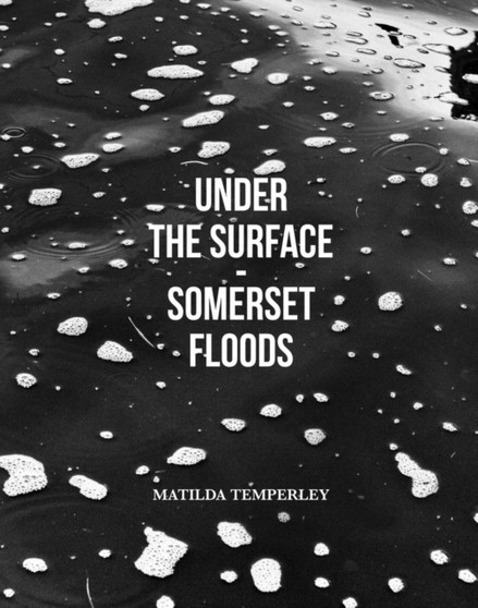 Under the Surface - Somerset by Matilda Temperley - Hardback