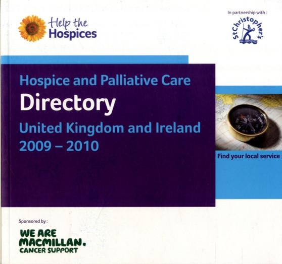 Hospice and Palliative Care Directory United Kingdom and Ireland by 2003 - Paperback