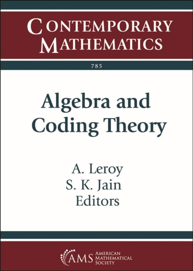 Algebra and Coding Theory by A. Leroy - Paperback