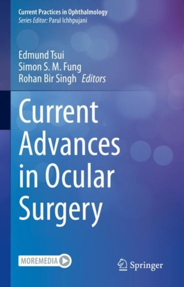Current Advances in Ocular Surgery by Edmund Tsui - Hardback