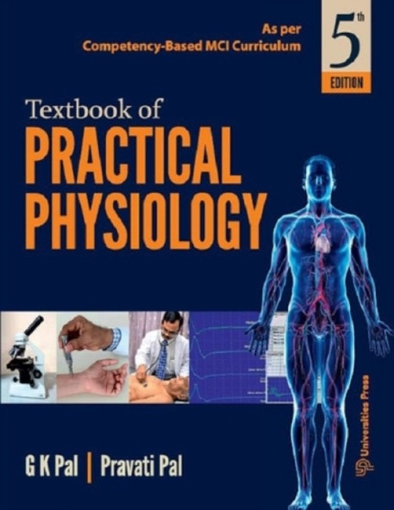 Textbook of Practical Physiology, by Pravati Pal - Paperback