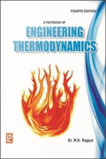 A Textbook of Engineering Thermodynamics by R.K. Rajput - Paperback