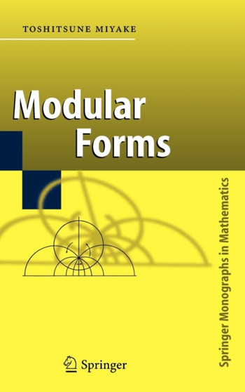 Modular Forms by Toshitsune Miyake - Hardback