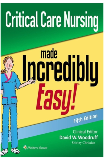 Critical Care Nursing (Made-Incredibly-Easy) by Shirley Christian - Paperback