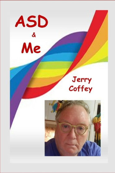 ASD & Me by Jerry Coffey - Paperback ASD & Me by Jerry Coffey - Paperback