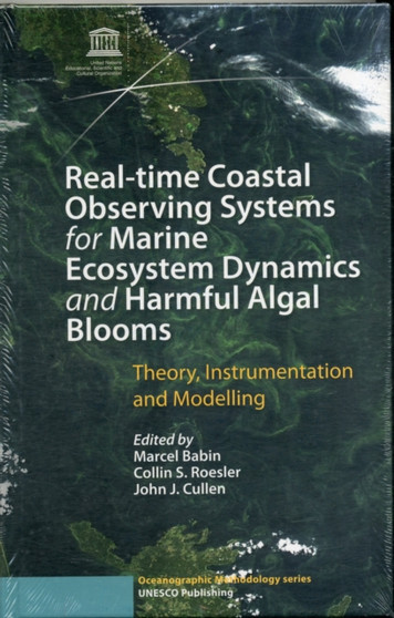 Real-time Coastal Observing Systems for Marine Ecosystem Dynamics and Harmful Algal Blooms : Theory Instrumentation and Modelling by UNESCO - Paperback