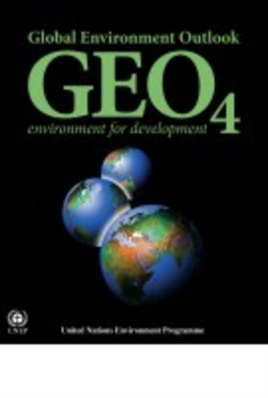 Global Environment Outlook 4 (GEO-4): Environment for Development : GEO 4 by United Nations Environment Programme - Paperback