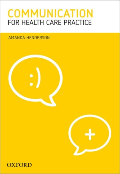 Communication for Health Care Practice by Amanda Henderson - Paperback
