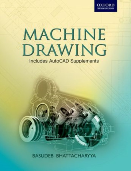 Machine Drawing by Basudeb Bhattacharyya - Paperback