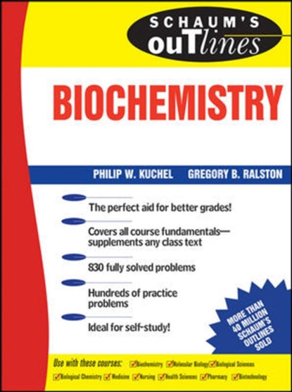 Schaum's Outline of Biochemistry by Philip Kuchel - Paperback