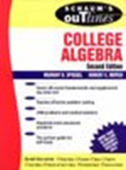 Schaum's Outline of College Algebra by Spiegel - Paperback