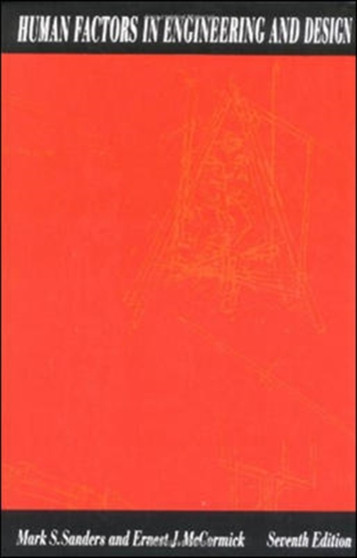 Human Factors In Engineering and Design by Mark Sanders - Hardback