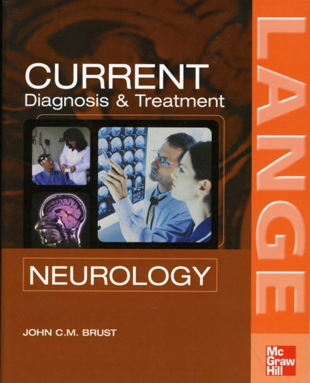 Current Diagnosis and Treatment in Neurology by Brust - Paperback