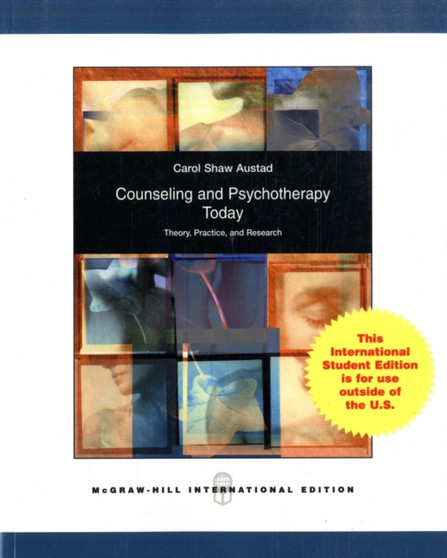 Counseling and Psychotherapy Today by Carol Shaw Austad - Paperback