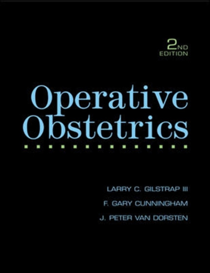 Operative Obstetrics by Larry C. Gilstrap - Paperback