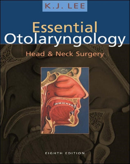 Essential Otolaryngology, 8/e by K.J. Lee - Paperback