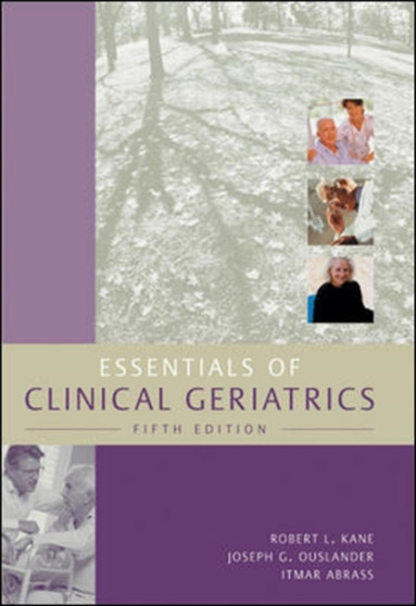 Essentials of Clinical Geriatrics by Robert Kane - Paperback