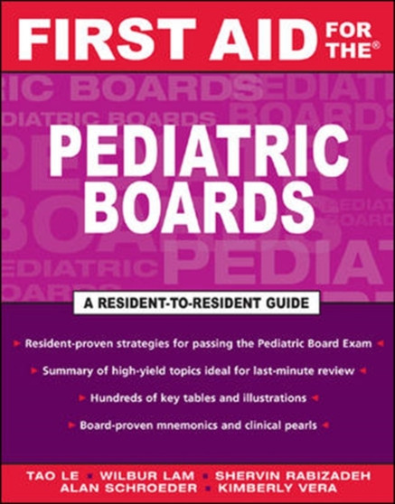 First Aid for the Pediatric Boards by Tao Le - Paperback
