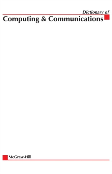 McGraw-Hill Dictionary of Computing & Communications by Mcgraw-Hill - Paperback