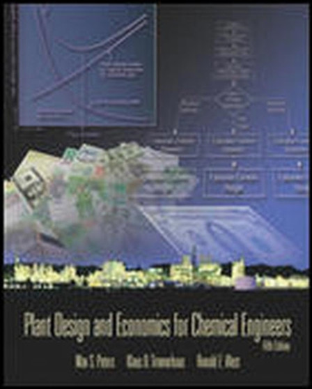 Plant Design and Economics for Chemical Engineers by Max Peters - Hardback