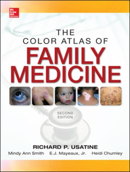 Color Atlas of Family Medicine 2/E by Richard Usatine - Hardback