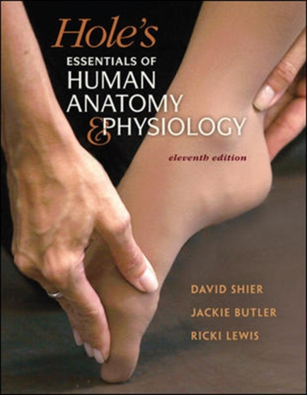 Hole's Essentials of Human Anatomy & Physiology by David N. Shier - Hardback