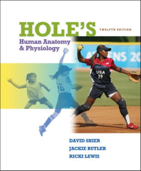 Hole's Human Anatomy and Physiology by David Shier - Hardback