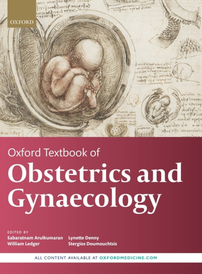 Oxford Textbook of Obstetrics and Gynaecology by Sabaratnam Arulkumaran - Hardback