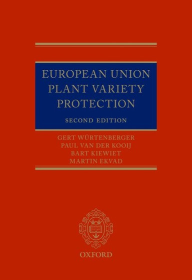 European Union Plant Variety Protection by Gert Wurtenberger - Hardback