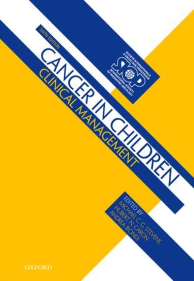 Cancer in Children : Clinical Management by Michael C.G. Stevens - Hardback