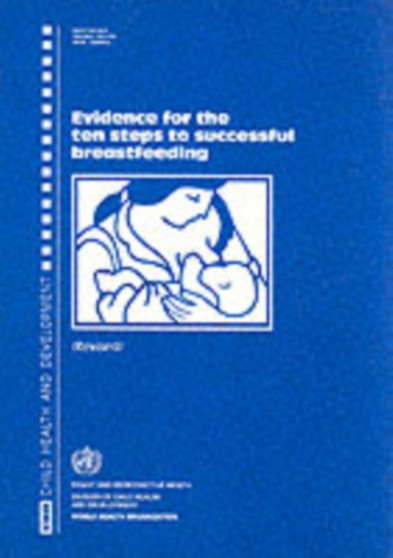 Evidence for the Ten Steps by World Health - Paperback