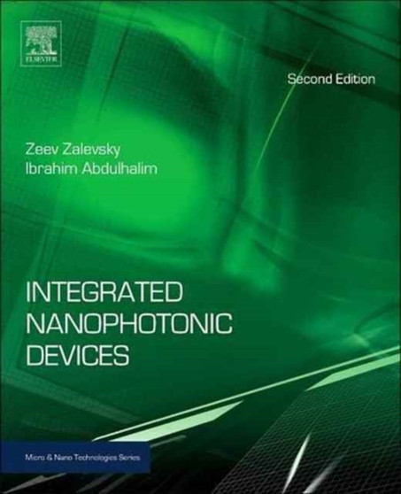 Integrated Nanophotonic Devices by Zeev Zalevsky - Paperback
