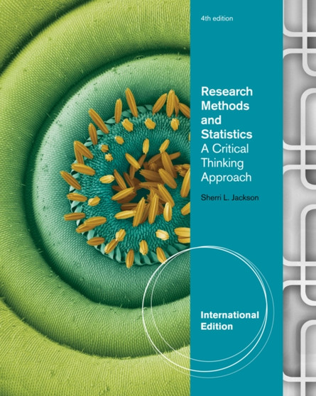 Research Methods and Statistics : A Critical Thinking Approach by Sherri Jackson - Paperback