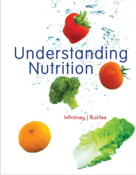 Understanding Nutrition, Update (with 2010 Dietary Guidelines) by Eleanor Whitney - Hardback