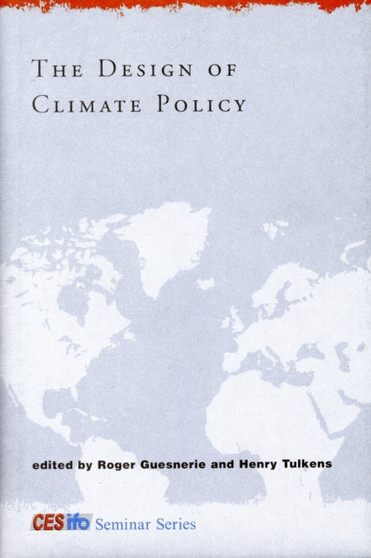 The Design of Climate Policy by Roger Guesnerie - Hardback