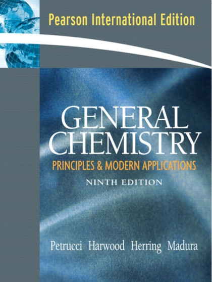 General Chemistry : Principles and Modern Applications by Ralph H. Petrucci - Paperback