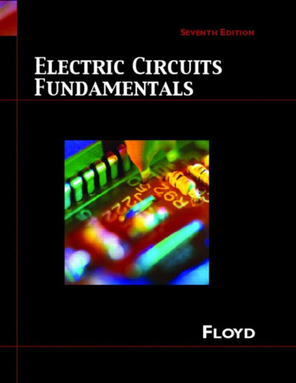Electric Circuits Fundamentals by Thomas L. Floyd - Hardback