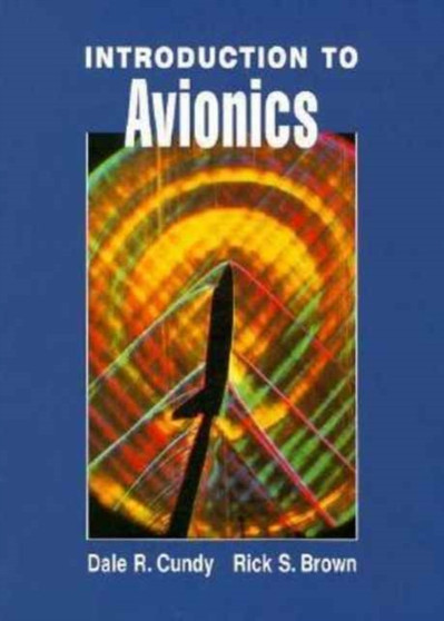 Introduction to Avionics by Dale R. Cundy - Hardback