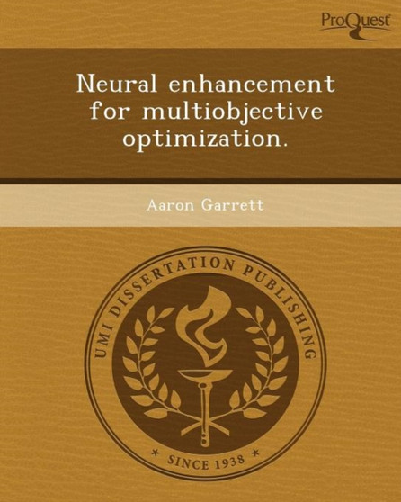 Neural Enhancement for Multiobjective Optimization by Aaron V Garrett - Paperback