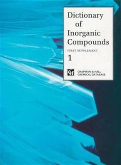 Dictionary of Inorganic Compounds, Supplement 1 by Jane E. Macintyre - Hardback